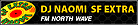 DJ NAOMI SF EXTRA